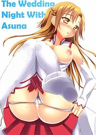Asuna to Shinkon Hatsuya / C83 / English Translated | View Image!