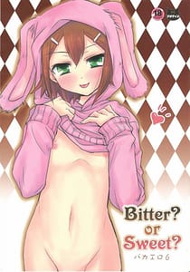 Page 1: 000.jpg | Bitter or Sweet バカエロ6 | View Page!