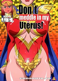 Dont meddle in my uterus! / C87 / English Translated | View Image!