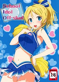 School ldol Off-shot / C84 / English Translated | View Image!