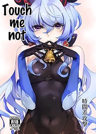 Touch Me Not / 100 / English Translated | View Image!
