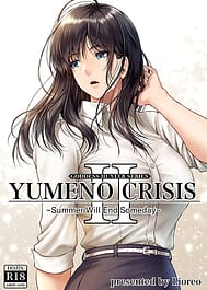 YUMENO CRISIS II -Itsuka Kitaru Natsu no Owari- / English Translated | View Image!