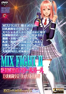 MIX FIGHT II 絶対秘密のスクールガール | View Image!
